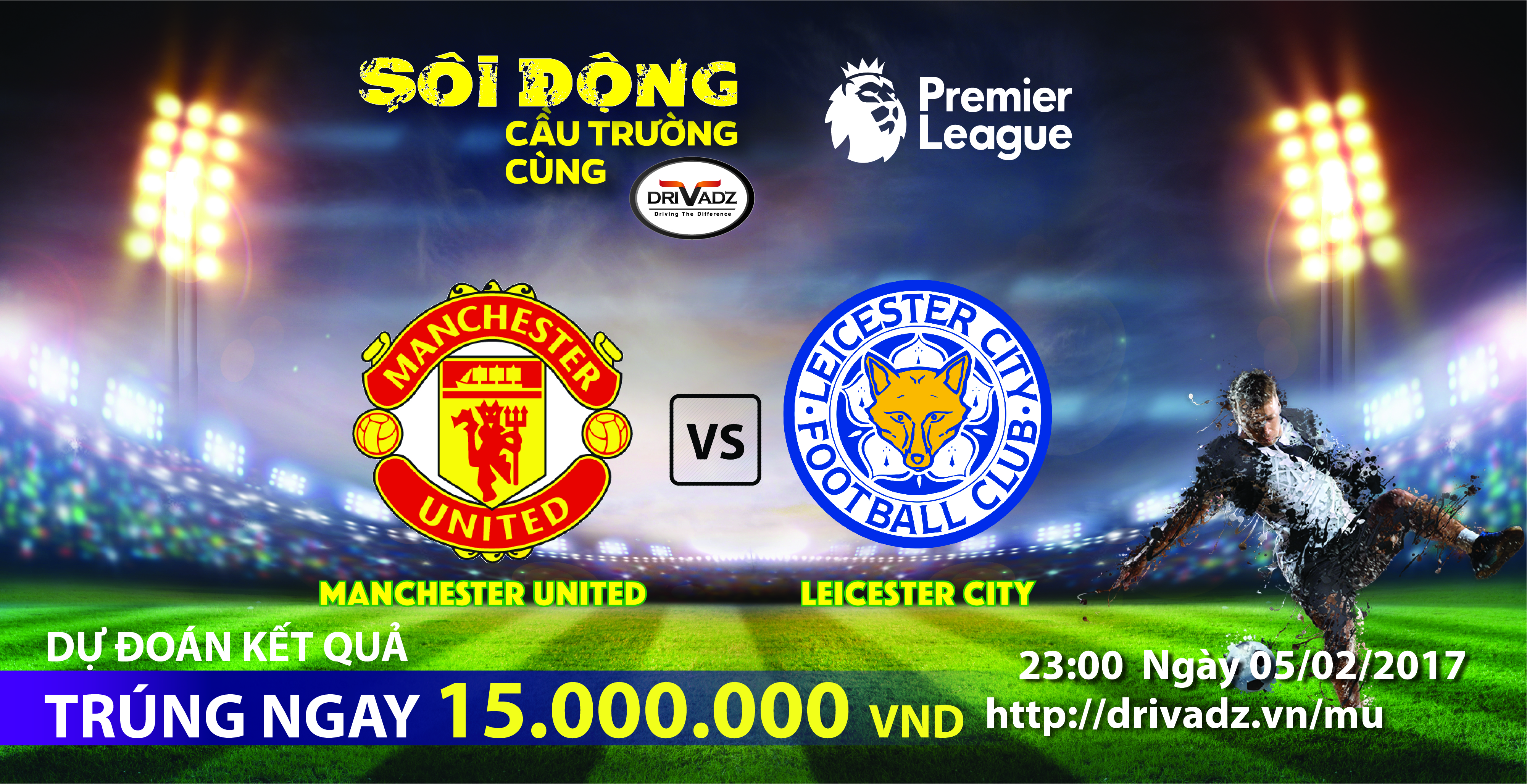 DỰ ĐOÁN KẾT QUẢ TRẬN ĐẤU GIỮA MANCHESTER UNITED VS LEICESTER ĐỂ CÓ CƠ HỘI NHẬN ĐƯỢC 15,000,000 VNĐ