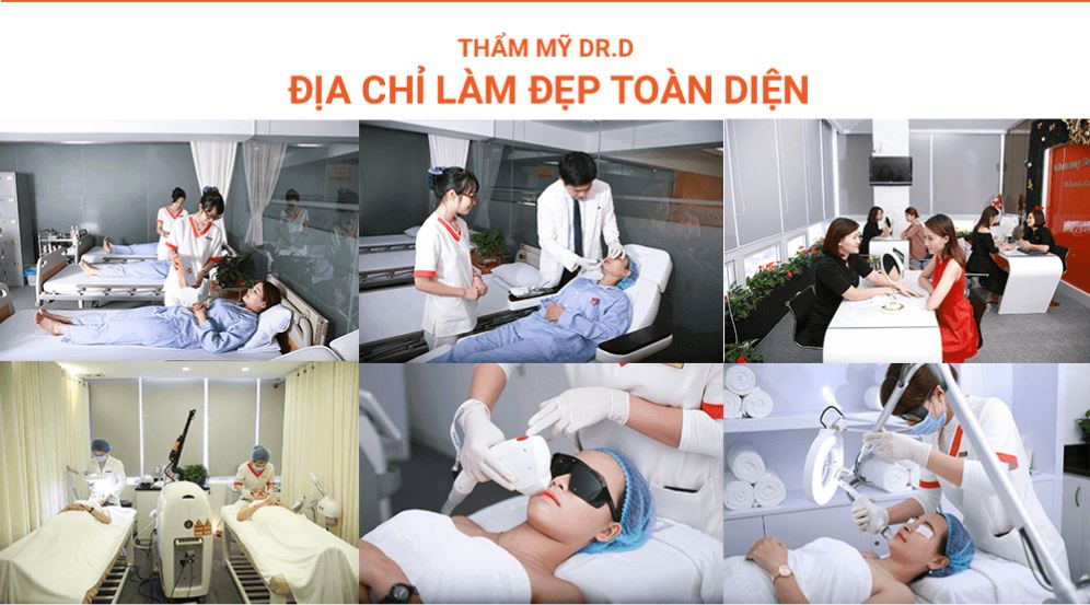 ĐỒNG HÀNH CÙNG THẨM MỸ VIỆN DR.D - NÂNG TẦM NHAN SẮC VIỆT